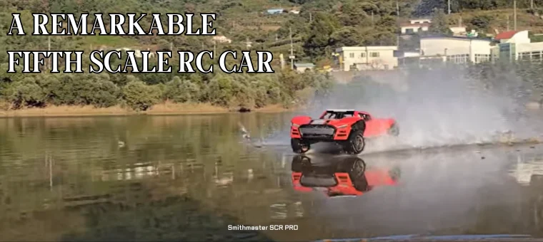 Smithmaster RCMK, a remarkable Fifth scale RC Car